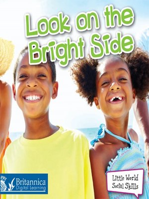 cover image of Look on the Bright Side